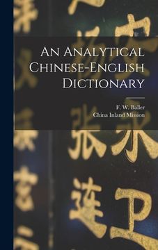 portada An Analytical Chinese-English Dictionary (in English)
