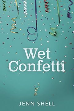 portada Wet Confetti (en Inglés)