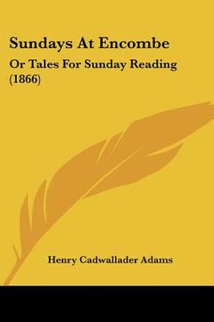 portada sundays at encombe: or tales for sunday reading (1866) (en Inglés)