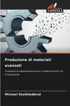 portada Produzione di materiali avanzati (in Italian)