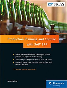 Production Planning and Control (SAP PP) with SAP ERP (2nd Edition) (SAP PRESS)