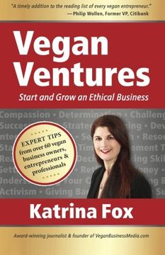 portada Vegan Ventures: Start and Grow an Ethical Business
