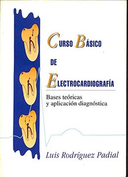 portada Curso Basico de Electrocardiografia: Bases Teoricas y Aplicacion Diagnostica