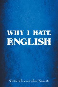 portada Why I Hate English (en Inglés)