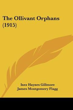 portada the ollivant orphans (1915) (en Inglés)