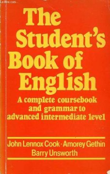 portada The Student's Book of English: A Complete Coursebook and Grammar to Advanced Intermediate Level (in English)