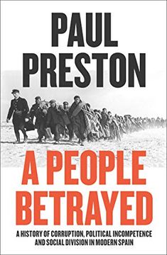 portada A People Betrayed: A History of 20Th Century Spain