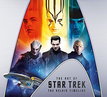portada The Art of Star Trek: The Kelvin Timeline