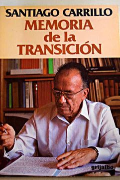 portada Memoria de la transición: la vida política española y el PCE