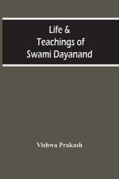 portada Life & Teachings of Swami Dayanand 