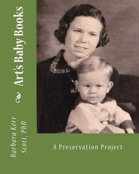 portada Art's Baby Books: A Preservation Project (in English)
