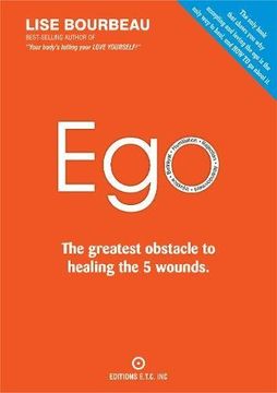 portada Ego: The Greatest Obstacle to Healing the 5 Wounds (libro en Inglés)