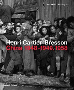 portada Henri Cartier-Bresson: China 1948-1949, 1958 
