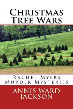 portada Christmas Tree Wars: Rachel Myers Murder Mysteries (en Inglés)