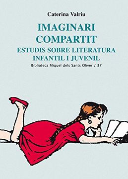 portada Imaginari Compartit: Estudis Sobre Literatura Infantil i Juvenil (Biblioteca Miquel Dels Sants Oliver) (en Catalá)