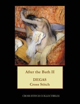 portada After the Bath II: Degas cross stitch pattern (in English)