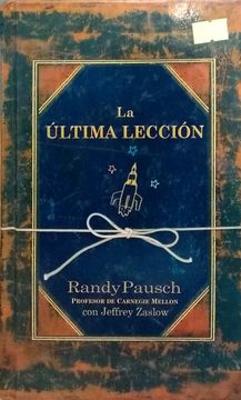 portada LA ULTIMA LECCION - RANDY PAUSCH