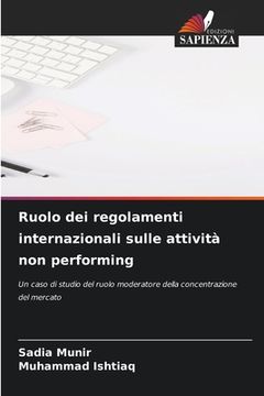 portada Ruolo dei regolamenti internazionali sulle attività non performing (in Italian)