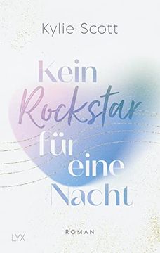 portada Kein Rockstar für Eine Nacht (Rockstars, Band 1) (in German)