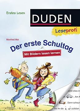 portada Duden Leseprofi? Mit Bildern Lesen Lernen: Der Erste Schultag, Erstes Lesen (in German)