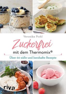 portada Zuckerfrei mit dem Thermomix® (en Alemán)
