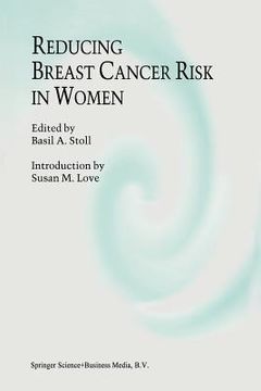 portada Reducing Breast Cancer Risk in Women: Introduction by Susan M. Love