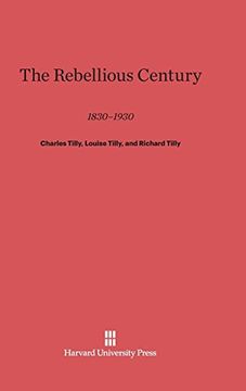 portada The Rebellious Century (en Inglés)