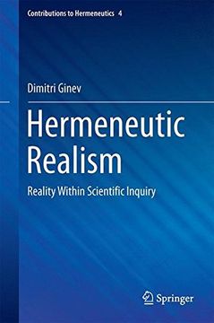 portada Hermeneutic Realism: Reality Within Scientific Inquiry (Contributions to Hermeneutics)