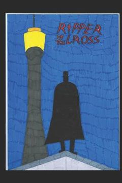 portada Ripper Of The Cross (en Inglés)