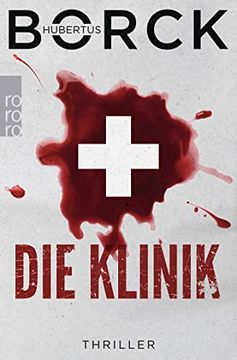 portada Die Klinik: Hamburg-Thriller (Erdmann und Elo? Lu, Band 2) (in German)