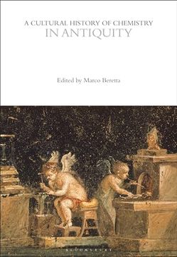 portada A Cultural History of Chemistry in Antiquity (en Inglés)