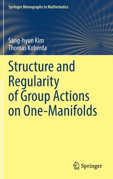 portada Structure and Regularity of Group Actions on One-Manifolds