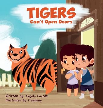 portada Tiger's Can't Open Doors (en Inglés)