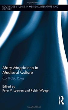 portada mary magdalene in medieval culture: conflicted roles (in English)