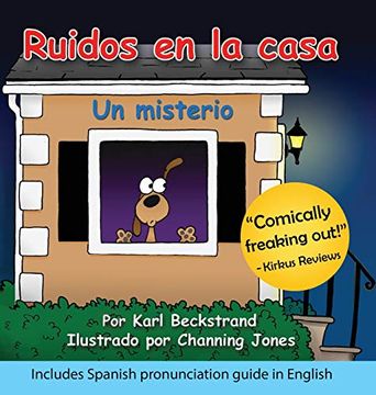 portada Ruidos en la Casa: Un Misterio Cómico (With Pronunciation Guide in English) (1) (Misterios Para los Menores