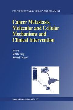 portada Cancer Metastasis, Molecular and Cellular Mechanisms and Clinical Intervention (in English)