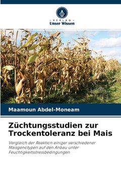 portada Züchtungsstudien zur Trockentoleranz bei Mais (en Alemán)