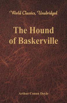portada The Hound of Baskerville (World Classics, Unabridged) (in English)