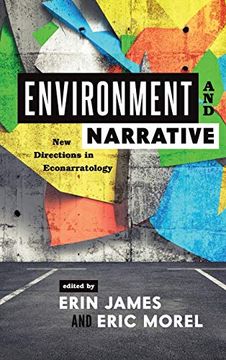 portada Environment and Narrative: New Directions in Econarratology (Theory Interpretation Narrativ) (in English)