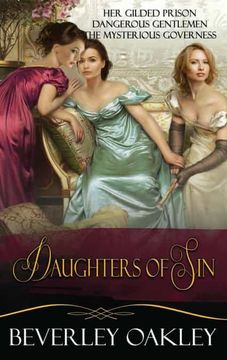 portada Daughters of sin box Set: Her Gilded Prison, Dangerous Gentlemen, the Mysterious Governess (en Inglés)