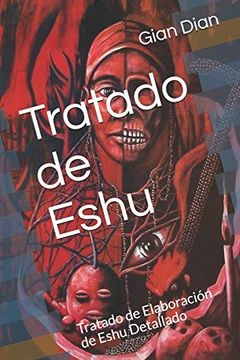 portada Tratado de Eshu: Tratado de Elaboración de Eshu Detallado (in Spanish)