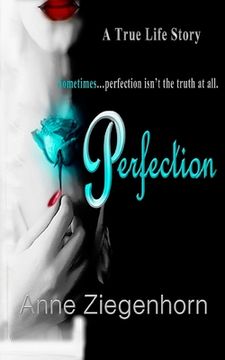 portada Perfection: A True Life Story (in English)