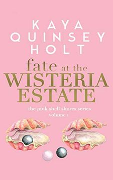 portada Fate at the Wisteria Estate (The Pink Shell Shores Series) (en Inglés)