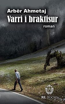 portada Varri i Braktisur (in Albanés)