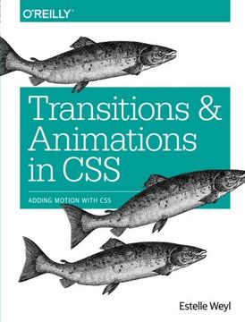 portada Transitions and Animations in Css: Adding Motion With css (en Inglés)