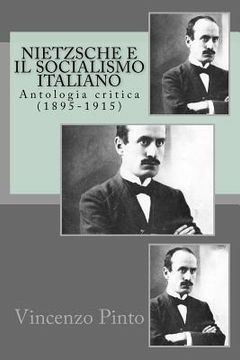 portada Nietzsche e il socialismo italiano: Antologia critica (1895-1915) (en Italiano)