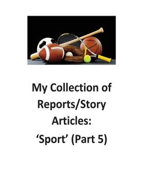 portada My Collection of Reports/Story Articles: 'Sport' (Part 5) (in English)