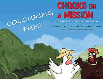 portada Gloria has Grit and Gets the Goods: Colouring Fun! (en Inglés)