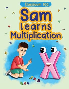 portada Classroom 102: Sam Learns Multiplication