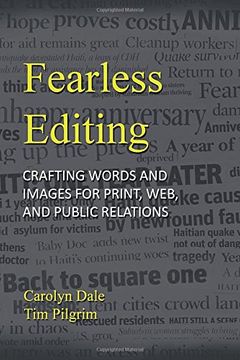 portada Fearless Editing: Crafting Words and Images for Print, Web, and Public Relations